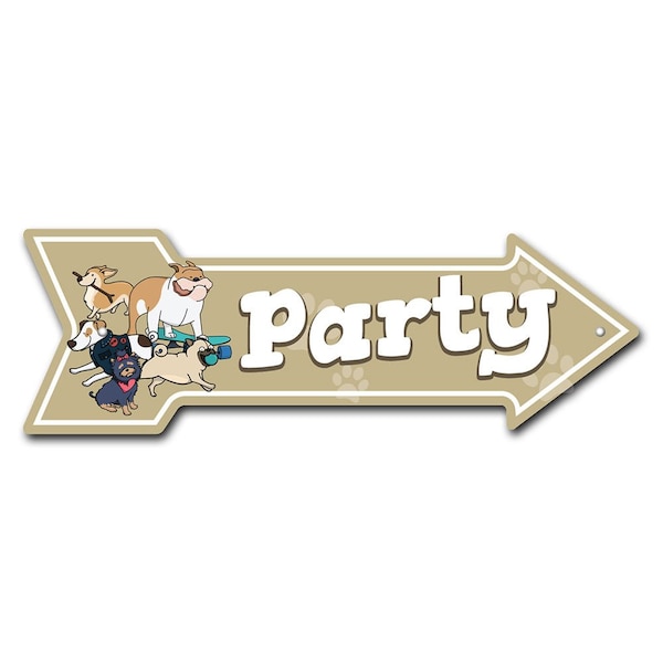 Party Arrow Sign Funny Home Decor 30in Wide